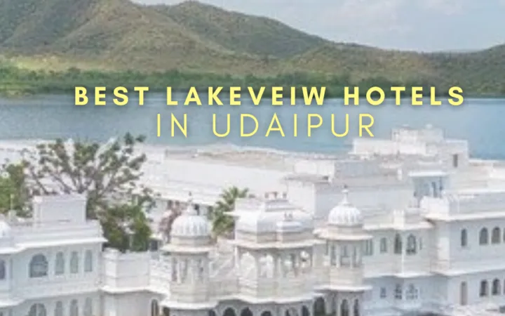 Lakeview Hotels in UDAIPUR!