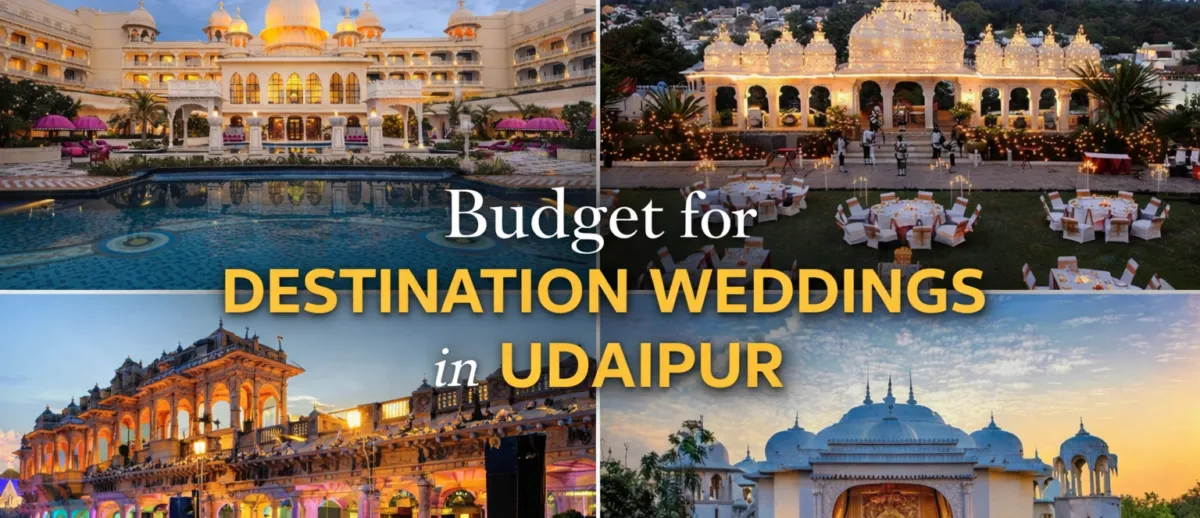 Cost of a DESTINATION WEDDING in UDAIPUR…