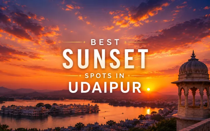 Best Sunrise spots in Udaipur…